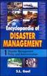 Encyclopaedia of Disaster Management; 3 Volumes /  Goel, S.L. 