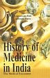 History of Medicine in India: The Medical Encounter /  Palit, Chittabrata & Dutta, Achintya (Eds.)