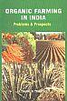 Organic Farming in India: Problems and Prospects /  Thapa, U. & Tripathy, P. 