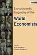 Encyclopaedic Biography of the World Economists; 3 Volumes /  Chaudhary, M.A. & Chaudhary, Gautam (Eds.)