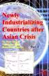 Newly Industrializing Countries after Asian Crisis; 5 Volumes /  Singer, Sir Hans; Hatti, Neelambar & Tandon, Rameshwar (Eds.)