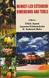 Market-Led Extension Dimensions and Tools: Incorporates ICAR Recommended Contents (2nd Edition) /  Kaleel, F.M.H.; Krishnankutty, Jayasree & Babu, K. Satheesh (Eds.)