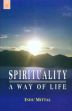 Spirituality: A Way of Life /  Mittal, Indu 