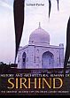 History and Architectural Remains of Sirhind: The Greatest Mughal City on Delhi-Lahore Highway /  Parihar, Subhash 