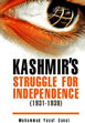 Kashmir's Struggle for Independence (1931-1939) /  Ganai, Muhammad Yusuf 
