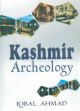 Kashmir Archeology /  Ahmad, Iqbal 