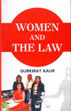 Women and the Law /  Kaur, Gurkirat 