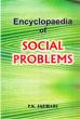 Encyclopaedia of Social Problems; 3 Volumes /  Jauhari, P.K. 