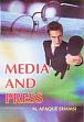 Media and Press /  Shamsi, N. Afaque 
