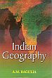 Indian Geography /  Bagulia, A.M. 