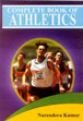 Complete Book of Athletics /  Kumar, Narendera 