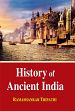 History of Ancient India /  Tripathi, Rama Shankar 