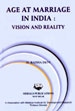 Age at Marriage in India: Vision and Reality /  Devi, D. Radha 