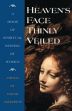 Heaven's Face, Thinly Veiled: A Book of Spiritual Writing by Women /  Anderson, Sarah (Ed.)