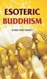 Esoteric Buddhism /  Sinnett, Alfred Percy 