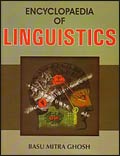 Encyclopaedia of Linguistics /  Ghosh, Basu Mitra 