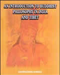 An Introduction to Buddhist Philosophy in India and Tibet /  Ahmad, Zahiruddin 