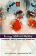 Ecology Myth and Mystery: Contemporary Poetry in English from Northeast India /  Chandra, N.D.R. & Das, Nigamananda 