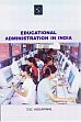Educational Administration in India /  Aggarwal, D.D. 