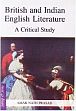 British and Indian English Literature: A Critical Study /  Prasad, Amar Nath (Dr.)