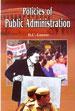 Policies of Public Administration /  Grover, D.C. 