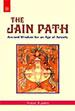 The Jain Path: Ancient Wisdom for an Age of Anxiety /  Rankin, Aidan 