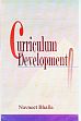Curriculum Development /  Bhalla, Navneet 
