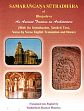 Samarangana Sutradhara of Bhojadeva (Paramara ruler of Dhara): An Ancient Treatise on Architecture; 2 Volumes /  Sharma, Sudarshan Kumar (Tr.)