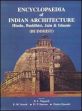 Encyclopaedia of Indian Architecture: Hindu, Buddhist, Jain and Islamic (Buddhist) /  Suresh, K.M.; Sharma, D.P.; Qureshi, Dulari & Nagarch, B.L. (Eds.)