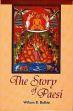 The Story of Paesi: Paesi-Kahanayam Or Soul and Body in Ancient India: A Dialogue on Materialism in Ancient India (Prakrit text, Translated into English) /  Bollee, Willem B. (Tr.)