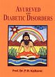 Ayurved and Diabetic Disorders /  Kulkarni, P.H. (Ed.)