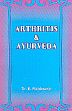 Arthritis and Ayurveda /  Nishteswar, K. (Dr.)