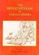 Brihata Jatakam of Varaha Mihira: Sanskrit text & English translation by Swami Vijnananda