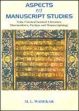 Aspects of Manuscript Studies: Veda, Classical Sanskrit Literature, Dharmasastra, Puranas and Manuscriptology /  Wadekar, M.L. 