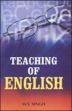 Teaching of English /  Singh, M.S. 
