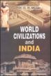 World Civilizations and India /  Madan, G.R. 