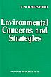 Environmental Concerns and Strategies /  Khoshoo, T.N. 