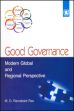 Good Governance: Modern Global and Regional Perspective /  Rao, M.G. Ramakant 