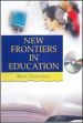 New Frontiers in Education /  Chakrabarti, Mohit 