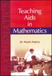 Teaching Aids in Mathematics /  Fatima, Roohi (Dr.)