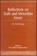 Reflections on Dalit and Minorities Issues: An Anthology /  Khan, Mohd. Mujtaba (Ed.)