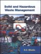 Solid and Hazardous Waste Management /  Bhatia, S.C. 