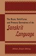 The Roots, Verb-Forms and Primary Derivatives of the Sanskrit Language (A Supplement to His Sanskrit Grammar) /  Whitney, William Dwight 