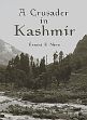 A Crusader in Kashmir /  Neve, Ernest F. 