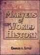 Marvels of World History; 3 Volumes /  Little, Charles E. 