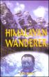Himalayan Wanderer /  Bruce, C.G. 