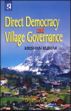 Direct Democracy and Village Governance /  Kumar, Krishan 