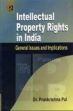 Intellectual Property Rights in India: General Issues and Implications /  Pal, Prankrishna 