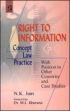 Right to Information: Concept, Law and Practice /  Jain, N.K. 