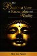 The Buddhist View of Knowledge and Reality /  Pandit, Moti Lal 